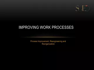 Improving Work Processes