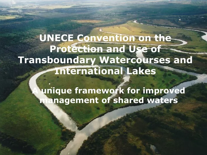 unece convention on the protection