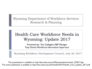 Health Care Workforce Needs in Wyoming: Update 2017