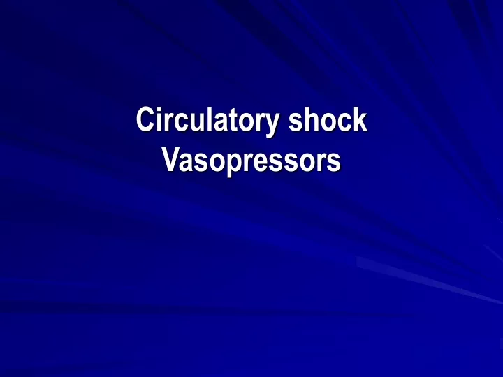 circulatory shock vasopressors