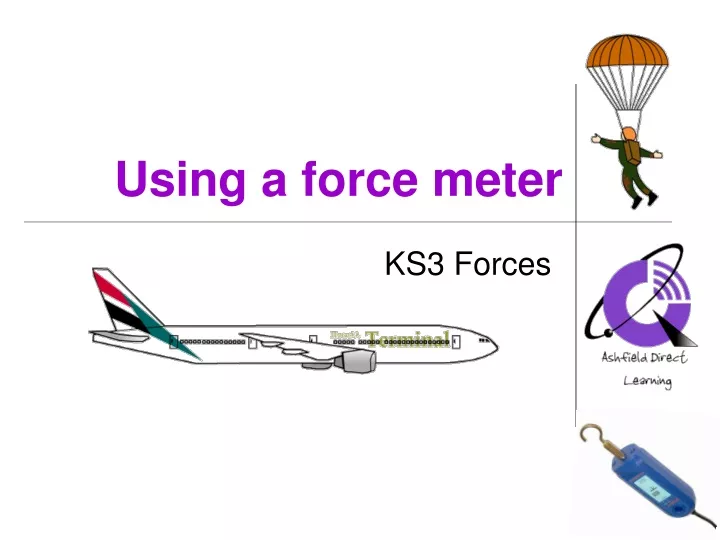 using a force meter