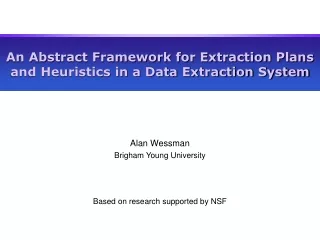 An Abstract Framework for Extraction Plans and Heuristics in a Data Extraction System