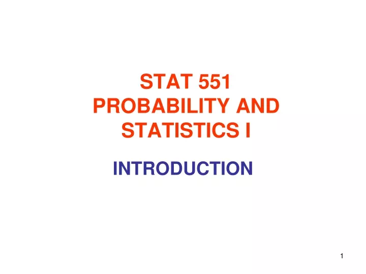 stat 551 probability and statistics i