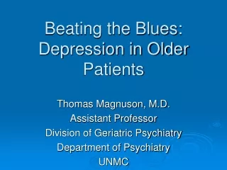 Beating the Blues: Depression in Older Patients