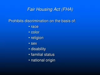 Fair Housing Act (FHA)