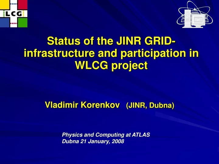 status of the jinr grid infrastructure