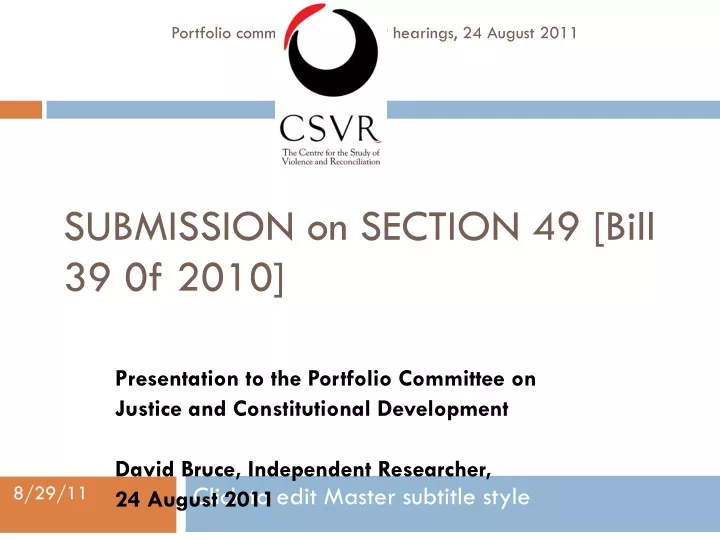 submission on section 49 bill 39 0f 2010
