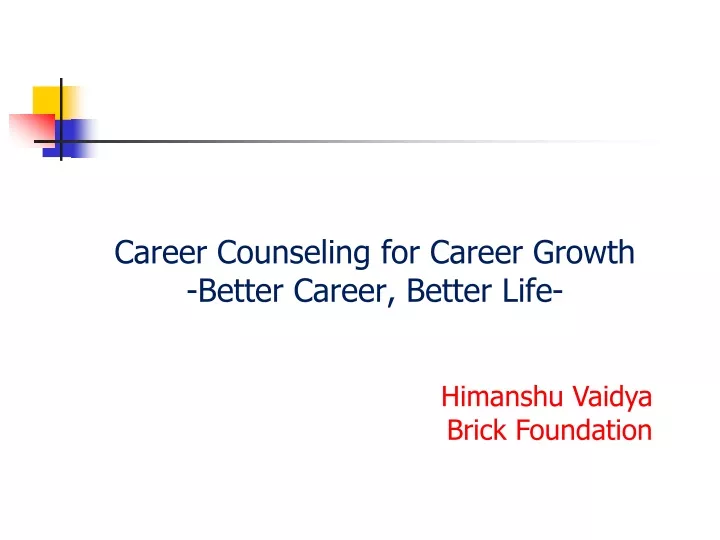 career counseling for career growth better career better life