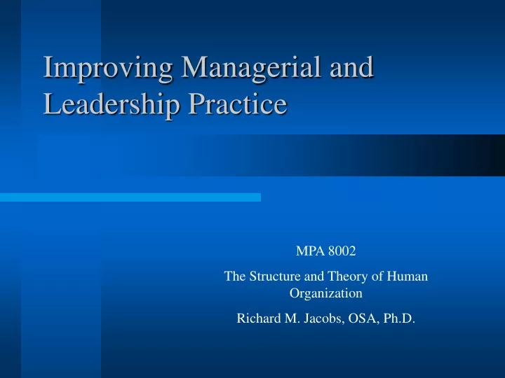 improving managerial and leadership practice