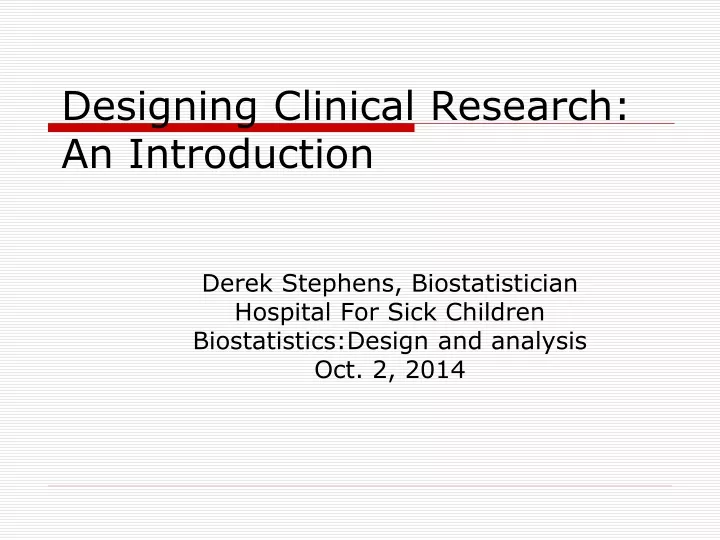 designing clinical research an introduction
