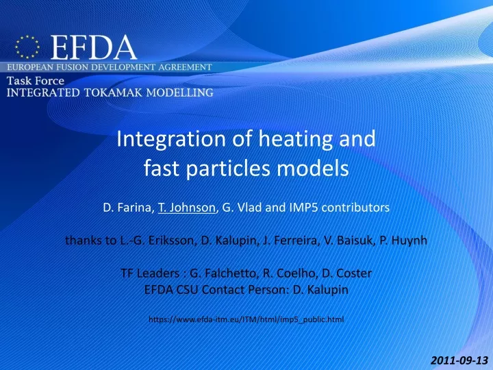 integration of heating and fast particles models
