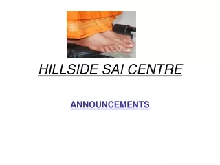 HILLSIDE SAI CENTRE