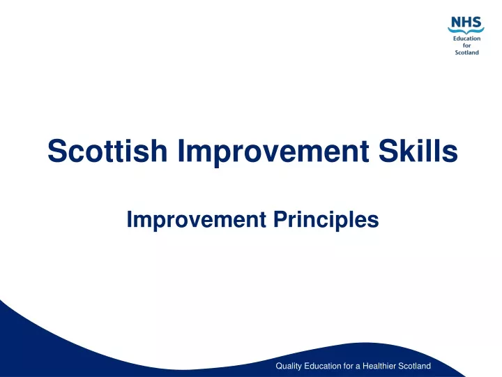 scottish improvement skills improvement principles