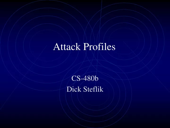 attack profiles