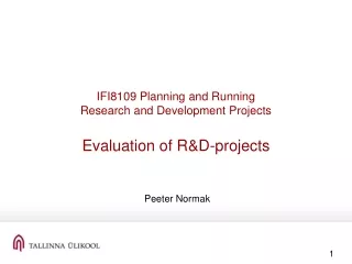 IFI8109 Planning and Running  Research and Development Projects Evaluation of R&amp;D-projects
