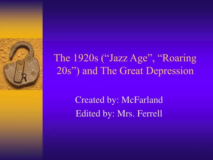 the 1920s jazz age roaring 20s and the great depression