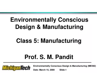 Environmentally Conscious Design &amp; Manufacturing