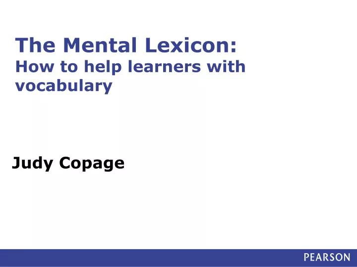the mental lexicon how to help learners with vocabulary