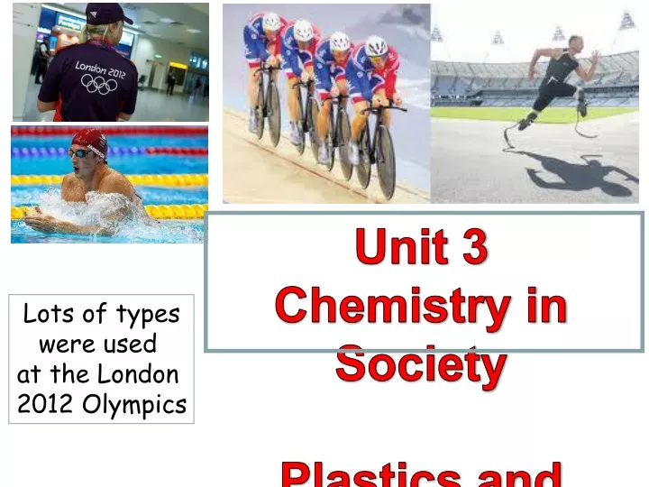 unit 3 chemistry in society plastics and polymers