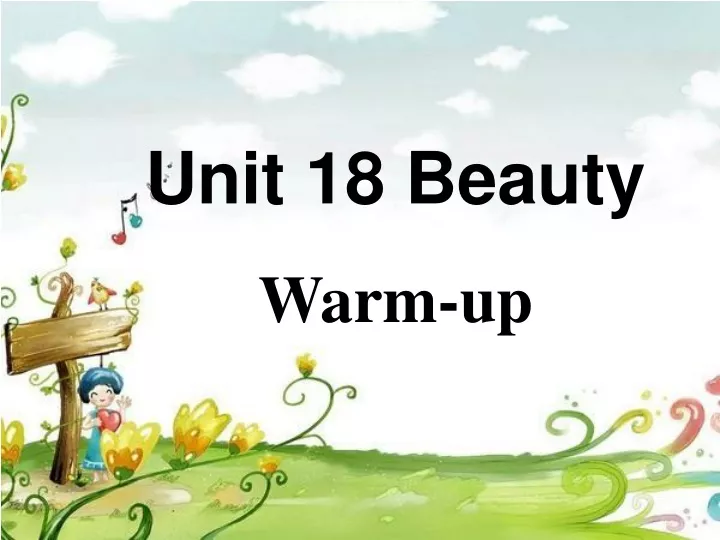 unit 18 beauty warm up