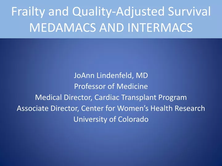 frailty and quality adjusted survival medamacs