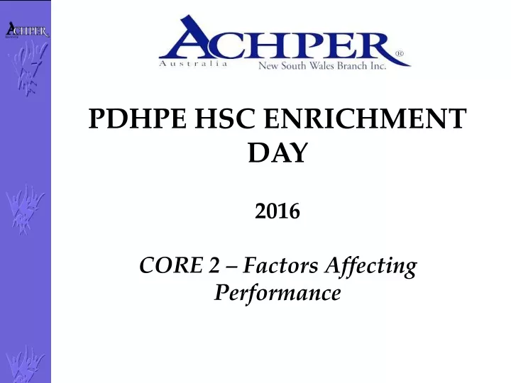 pdhpe hsc enrichment day 2016 core 2 factors