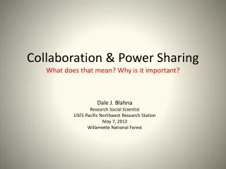 Collaboration &amp; Power Sharing What does that mean? Why is it important?