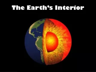 The Earth’s Interior