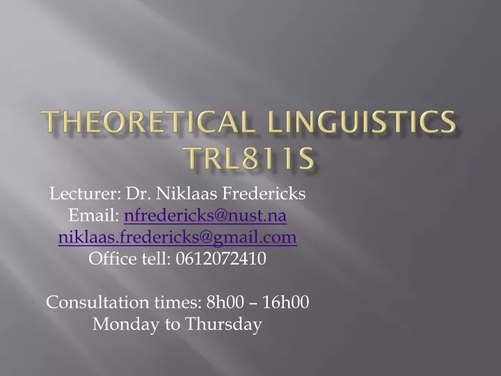 theoretical linguistics trl811s