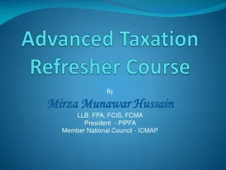 Advanced Taxation Refresher Course