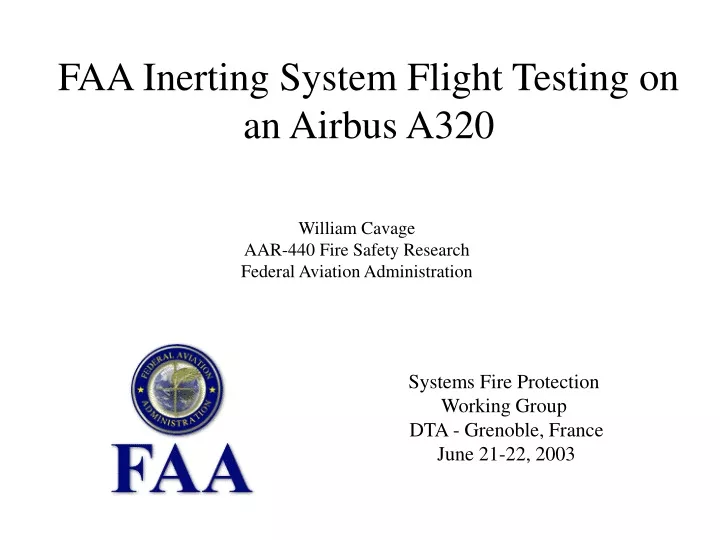 faa inerting system flight testing on an airbus