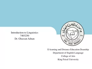 E-learning and Distance Education Deanship Department of English Language College of Arts