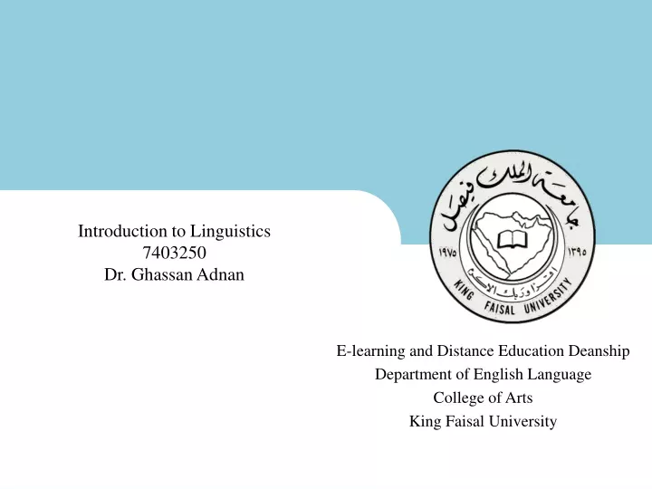 introduction to linguistics 7403250 dr ghassan