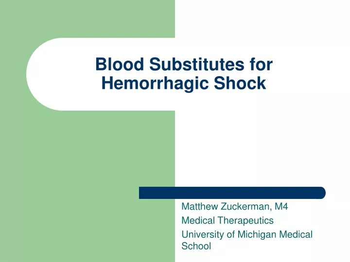 blood substitutes for hemorrhagic shock