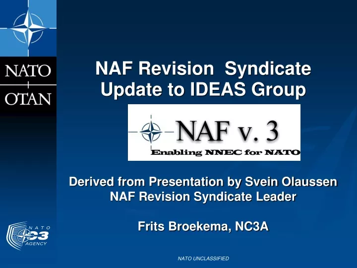 naf revision syndicate update to ideas group