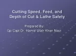 Cutting Speed, Feed, and Depth of Cut &amp; Lathe Safety