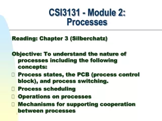 CSI3131 - Module 2:   Processes