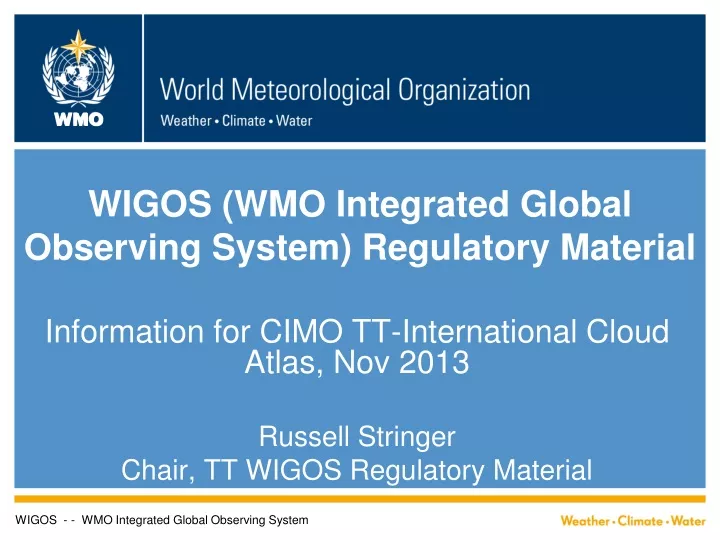 wigos wmo integrated global observing system regulatory material