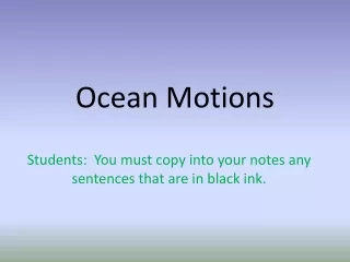 Ocean Motions