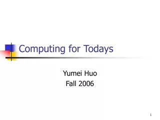 Computing for Todays