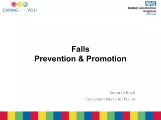 Falls  Prevention &amp; Promotion