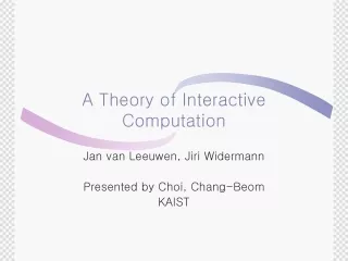 A Theory of Interactive Computation