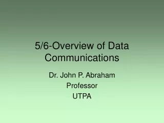 5/6-Overview of Data Communications