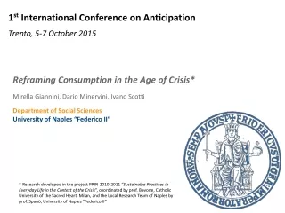 Reframing Consumption in the Age of Crisis* Mirella Giannini, Dario Minervini, Ivano Scotti