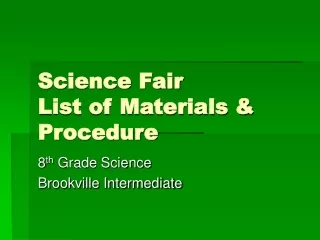 Science Fair  List of Materials &amp; Procedure