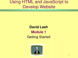 Using HTML and JavaScript to Develop Website