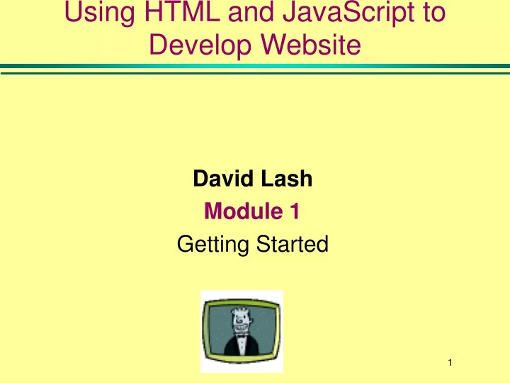 using html and javascript to develop website