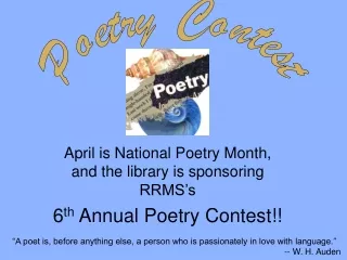April is National Poetry Month, and the library is sponsoring RRMS’s