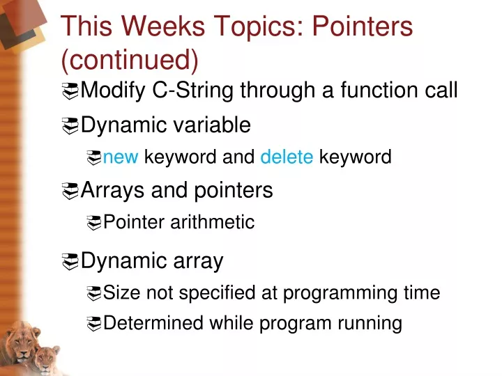 this weeks topics pointers continued