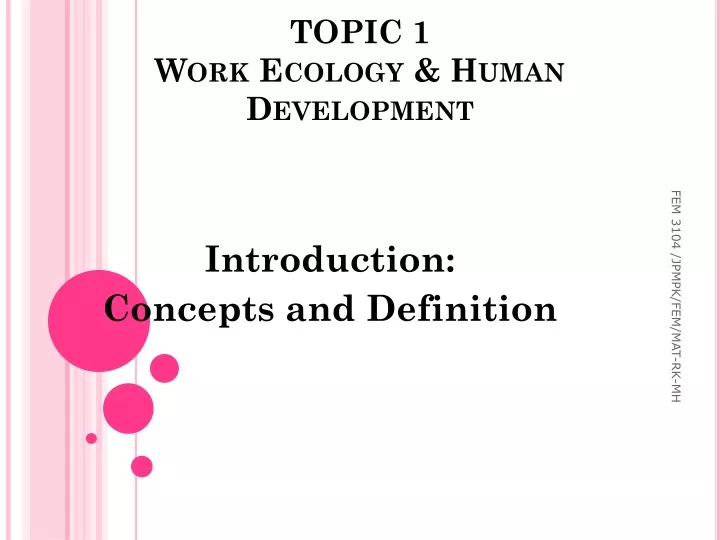 topic 1 work ecology human development